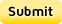 Submit